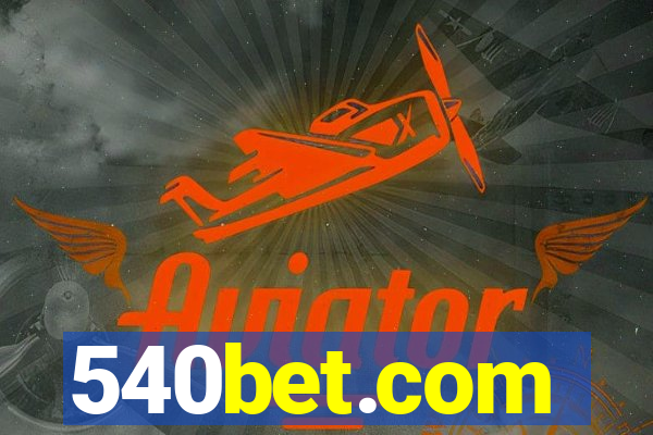 540bet.com