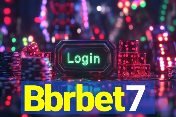 Bbrbet7