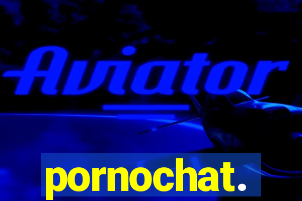 pornochat.