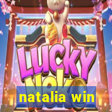 natalia win