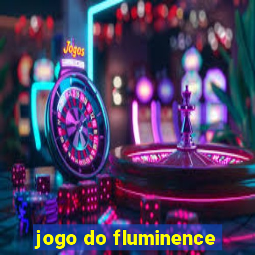 jogo do fluminence