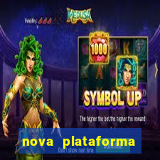 nova plataforma pagando muito