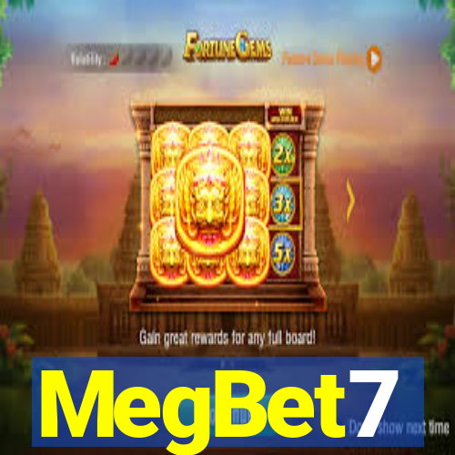 MegBet7