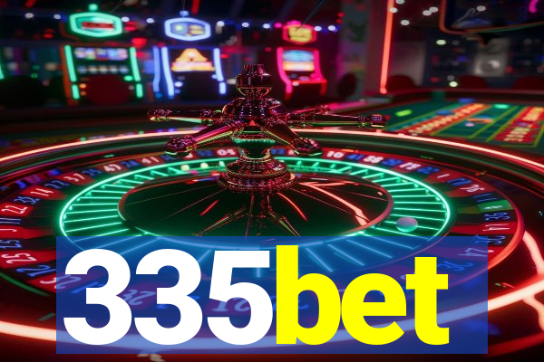 335bet