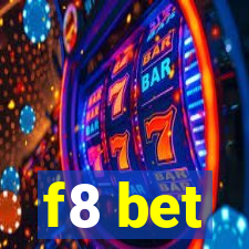 f8 bet