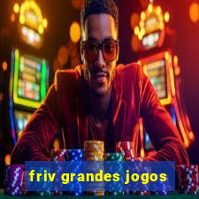 friv grandes jogos