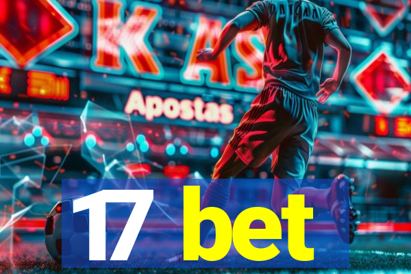 17 bet