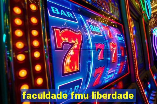 faculdade fmu liberdade