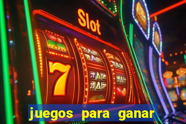 juegos para ganar dinero real en brasil