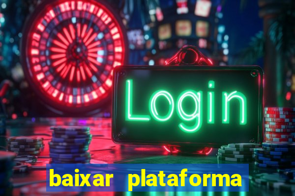 baixar plataforma 939 bet