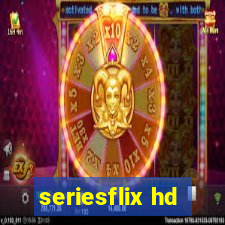 seriesflix hd