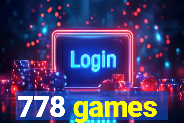 778 games