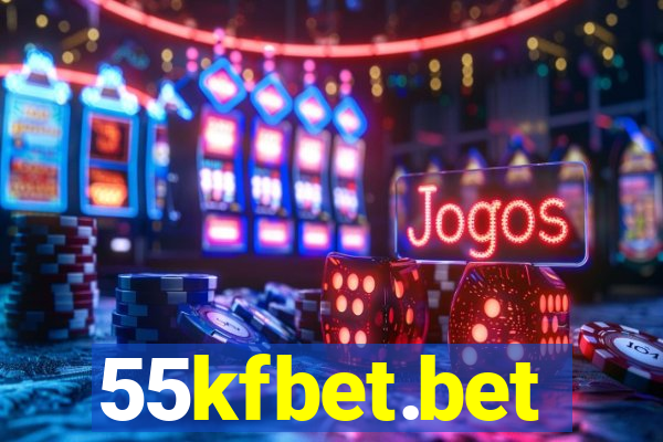 55kfbet.bet