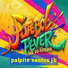 palpite santos jb