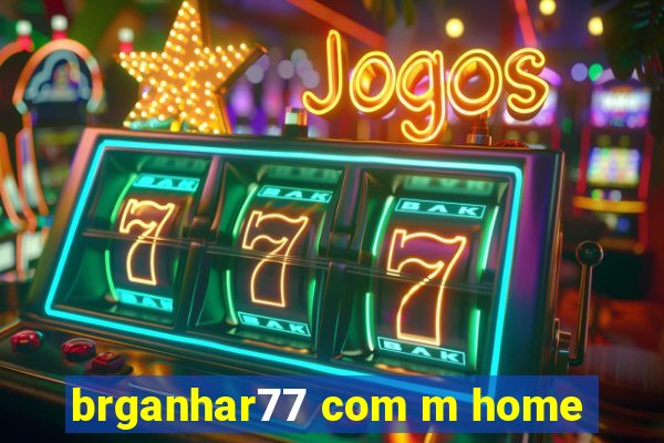 brganhar77 com m home