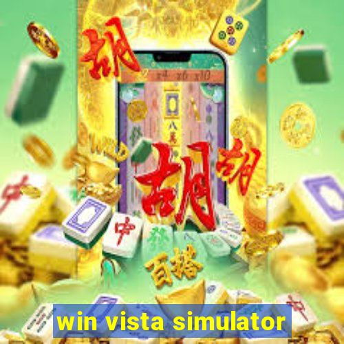 win vista simulator