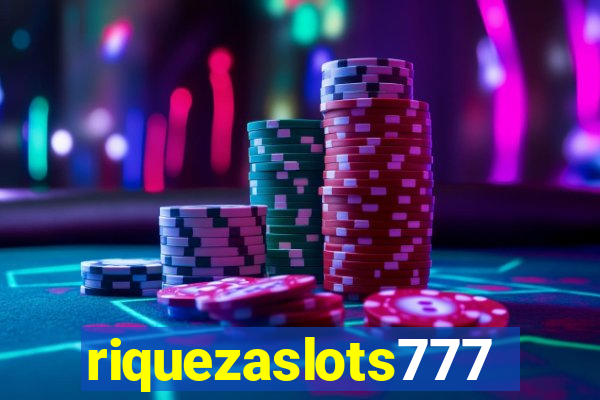 riquezaslots777