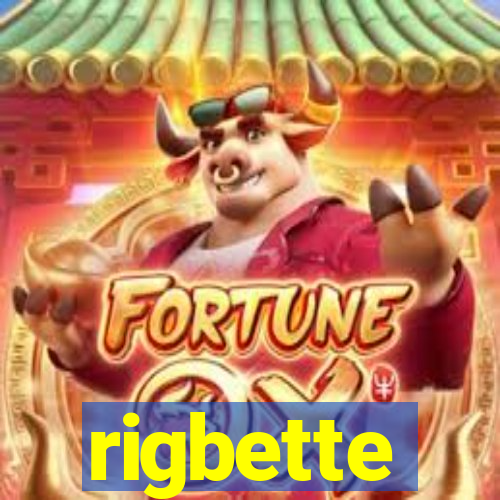 rigbette