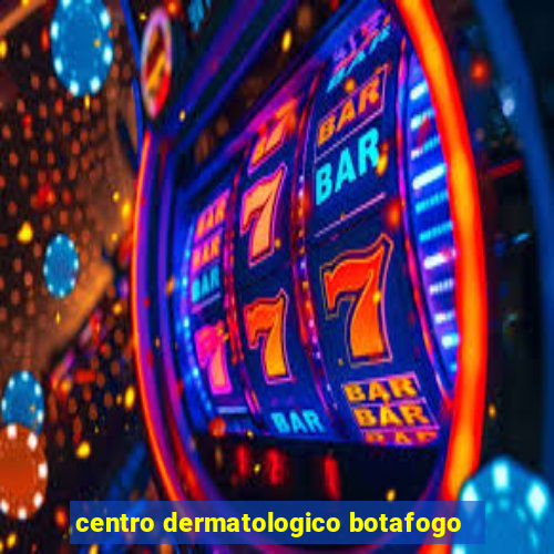 centro dermatologico botafogo