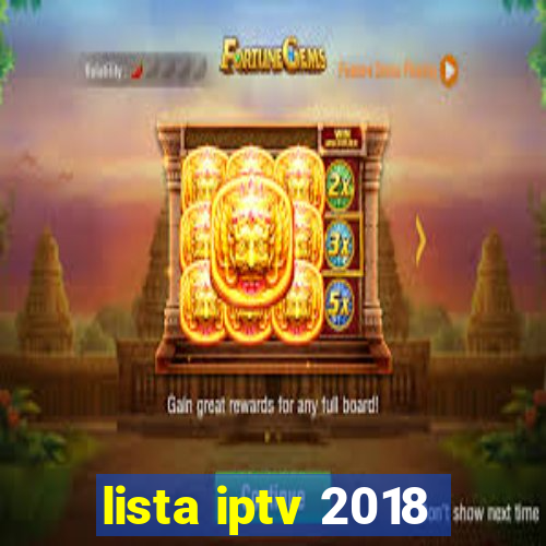 lista iptv 2018