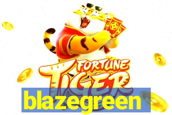 blazegreen