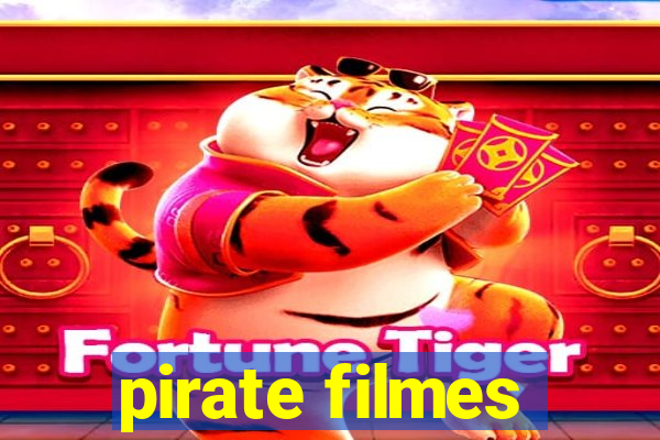 pirate filmes