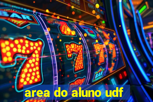 area do aluno udf