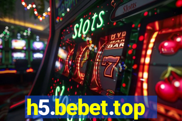 h5.bebet.top