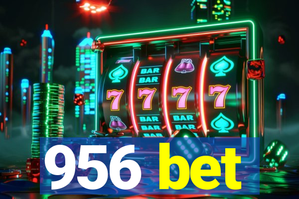 956 bet