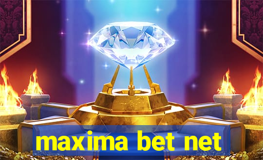 maxima bet net