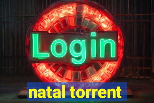 natal torrent