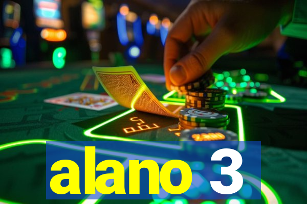 alano 3