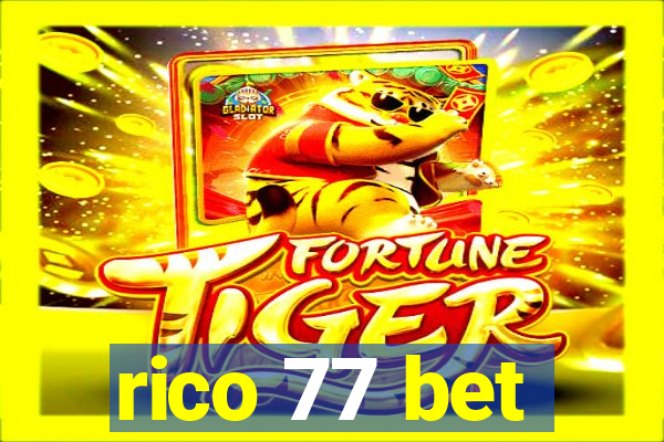 rico 77 bet