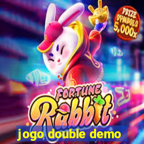 jogo double demo