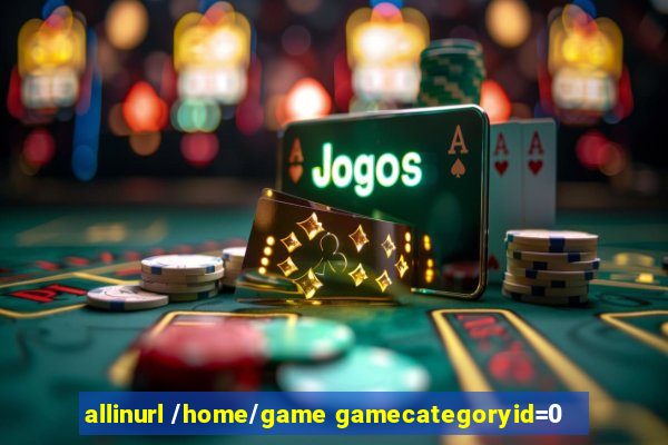 allinurl /home/game gamecategoryid=0