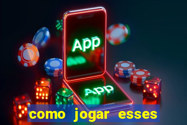 como jogar esses joguinhos que ganha dinheiro