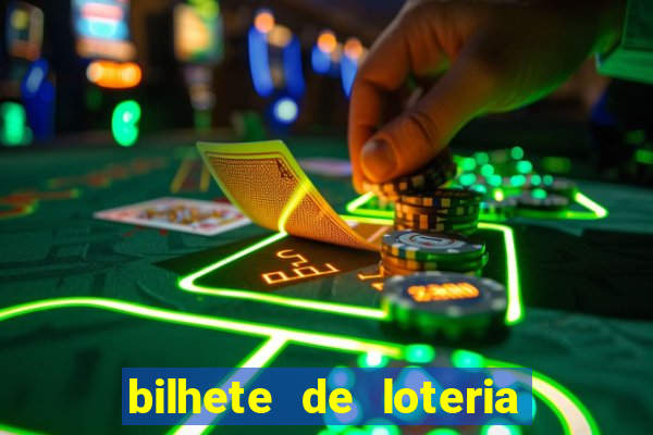 bilhete de loteria onde assistir