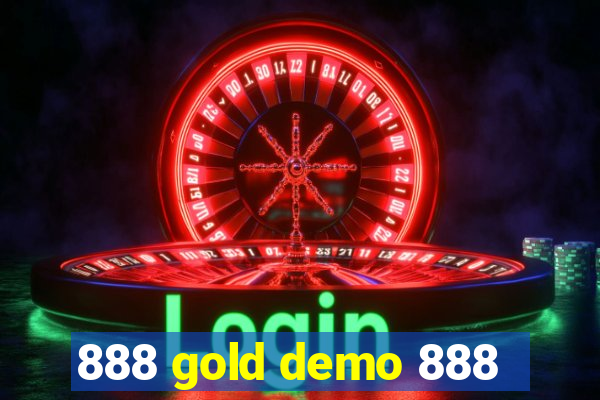 888 gold demo 888