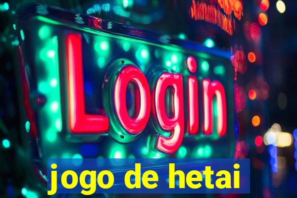 jogo de hetai