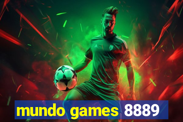 mundo games 8889