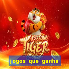 jogos que ganha dinheiro sem pagar nada