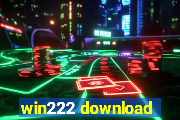 win222 download