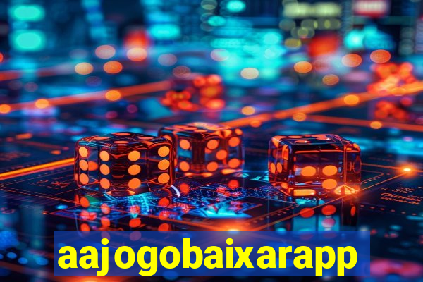 aajogobaixarapp