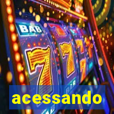 acessando-me