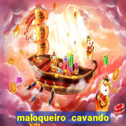 maloqueiro cavando sua cova portal