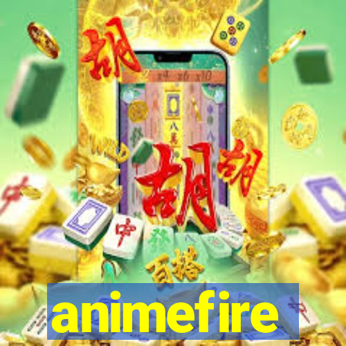 animefire