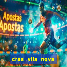 cras vila nova itapeva sp