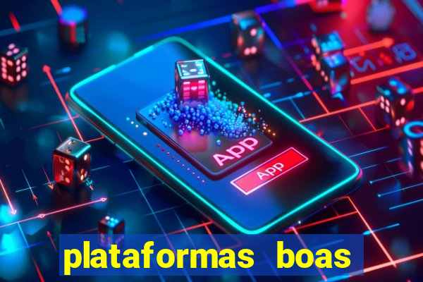 plataformas boas para jogar fortune tiger