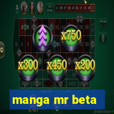 manga mr beta