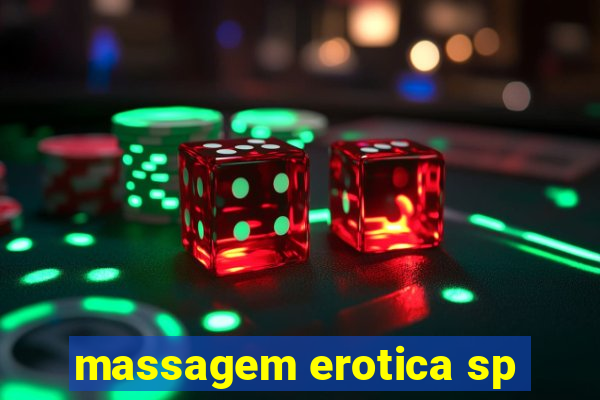 massagem erotica sp